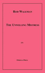 The Unwilling Mistress