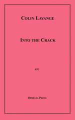 Into the Crack