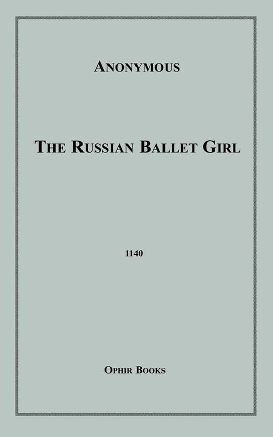 The Russian Ballet Girl