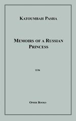 Memoirs of a Russian Princess