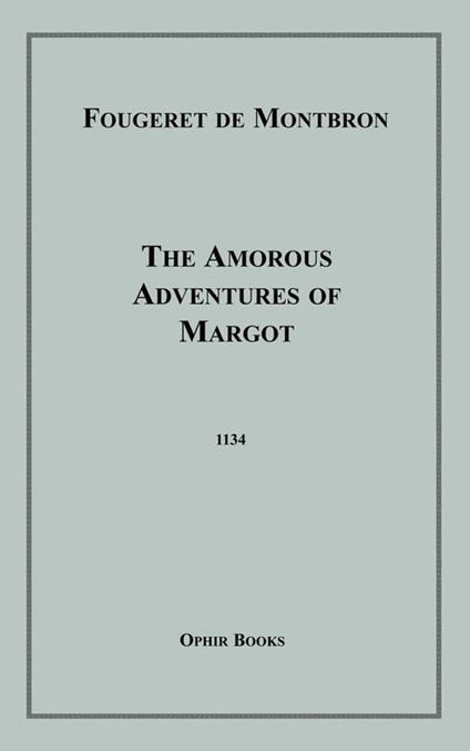 The Amorous Adventures of Margot