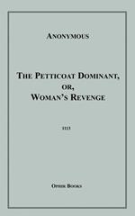 The Petticoat Dominant