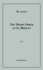 The Merry Order of St. Bridget