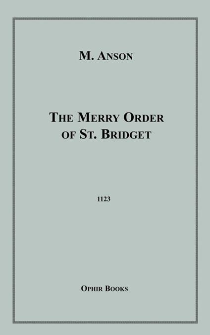 The Merry Order of St. Bridget