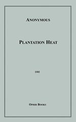 Plantation Heat