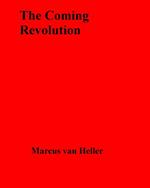 The Coming Revolution