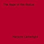 The Rape of the Statue