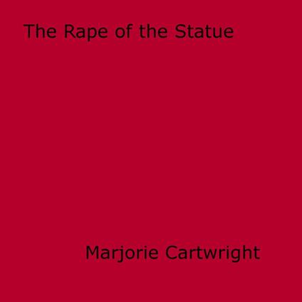 The Rape of the Statue