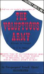 The Voluptuous Army