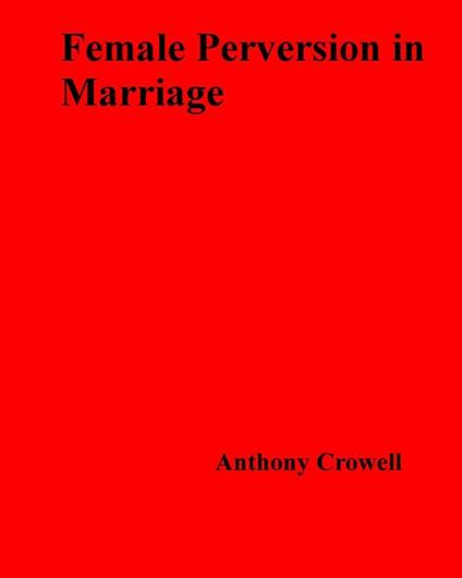 Female Perversion in Marriage