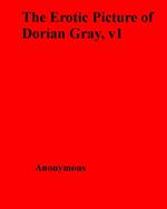 The Erotic Picture of Dorian Gray, v1