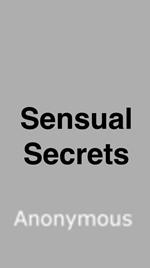 Sensual Secrets