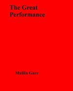 The Great Performance