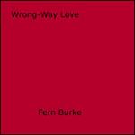 Wrong-Way Love