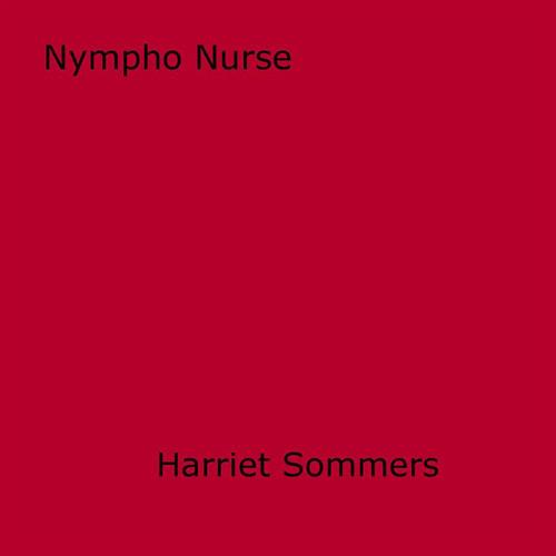 Nympho Nurse