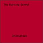 The Dancing School