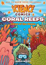 Science Comics: Coral Reefs