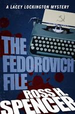 The Fedorovich File: The Lacey Lockington Series - Book Three