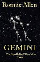 Gemini: The Sign Behind the Crime Book 1