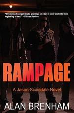 Rampage: A Jason Scarsdale Novel