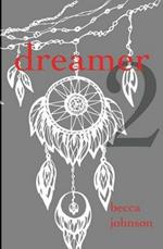 Dreamer 2