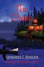 The Chase: Waiting in the Shadows Book 2