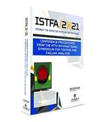 ISTFA 2021: Conference Proceedings from the 47th International Symposium for Testing and Failure Analysis