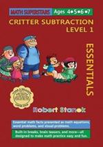 Math Superstars Subtraction Level 1: Essential Math Facts for Ages 4 - 7