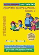 Math Superstars Subtraction Level 2: Essential Math Facts for Ages 5 - 8