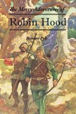 The Merry Adventures of Robin Hood