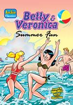 Betty & Veronica Summer Fun