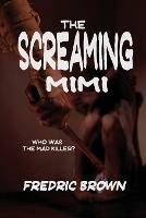 The Screaming Mimi