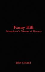 Fanny Hill: Memoirs of a Woman of Pleasure