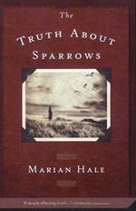 The Truth About Sparrows