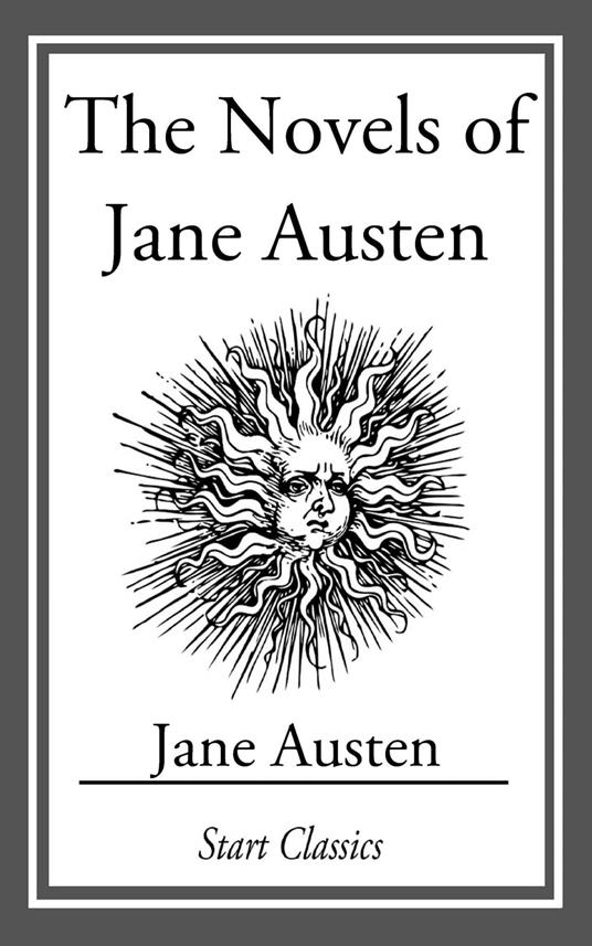 The Novels of Jane Austen