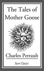 The Tales of Mother Goose