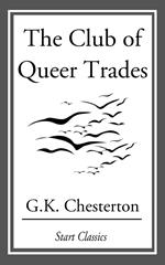 The Club of Queer Trades