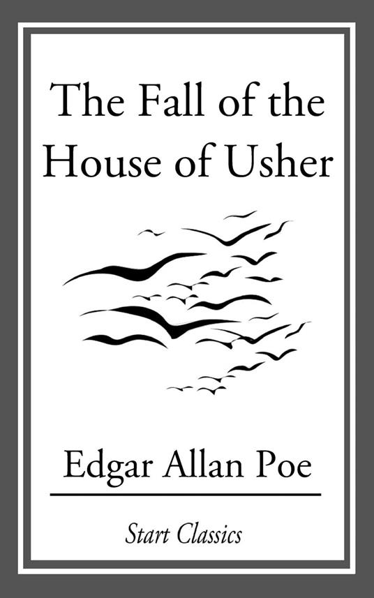 The Fall of the House of Usher