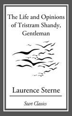 The Life and Opinions of Tristram Sha