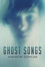 Ghost Songs