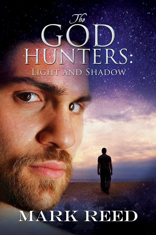 The God Hunters: Light and Shadow