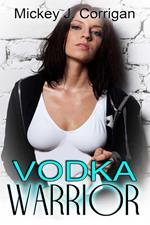 Vodka Warrior