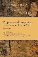 Prophets and Prophecy in the Ancient Near East