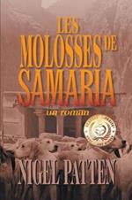 Les Molosses de Samaria: Un Roman
