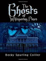 The Ghosts of Whispering Pines