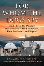 For Whom the Dogs Spy