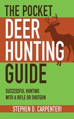 The Pocket Deer Hunting Guide