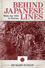 Behind Japanese Lines