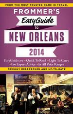 Frommer's EasyGuide to New Orleans 2014