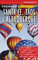 Frommer's EasyGuide to Santa Fe, Taos and Albuquerque